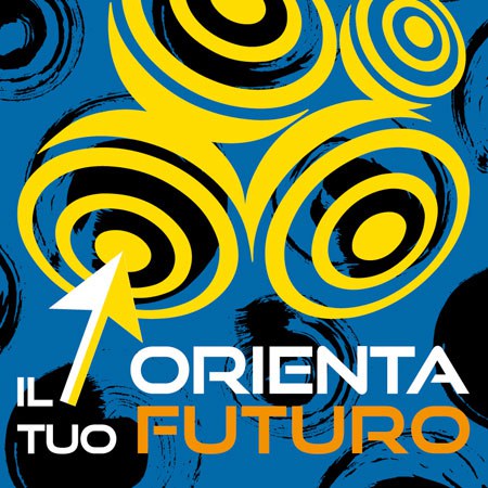 Orienta il tuo futuro - Informagiovani 4.0 2021