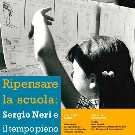 Ripensare la scuola: Sergio Neri e il tempo pieno 2022